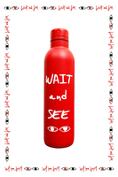 Wait and See water flask  image