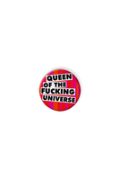 Queen of the F***ing Universe Badge  image