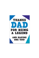 Biglietto "Thanks Dad for Being a Legend, and Making One Too" image