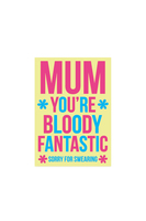 Biglietto "Mum You're Bl**** Fantastic" image