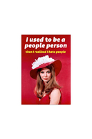 I Used to be a People Person Card  image