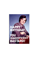 Happy Birthday You Magnificent B***ard Card  image