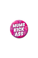 Mums Kick A** Badge  image
